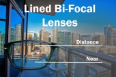 Lined Bi-Focal Lenses